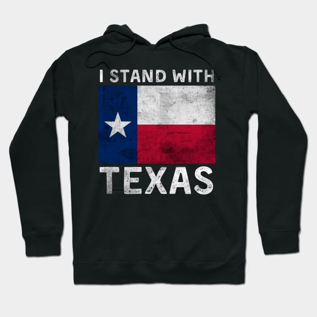 I Stand With Texas Hoodie by deafcrafts